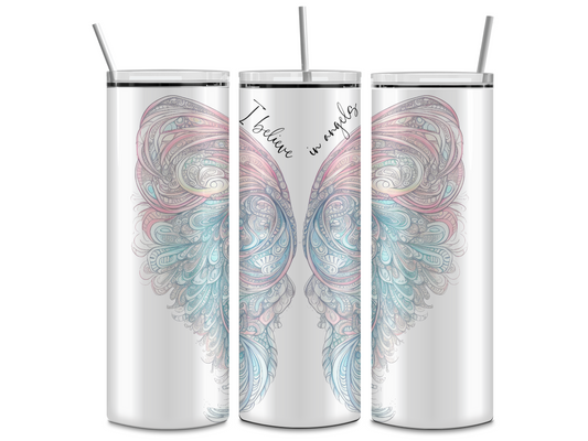 I Believe In Angels Tumbler