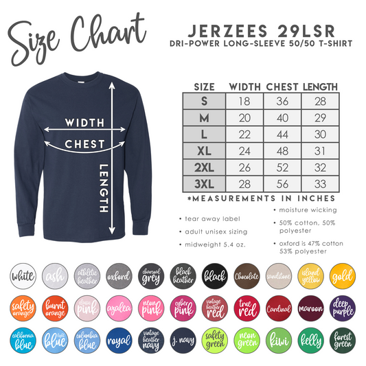 Jerzees Long Sleeve Dri-Power Color/Size Chart